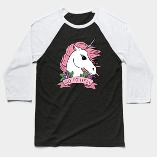 Go to Hell - Unicorn Baseball T-Shirt